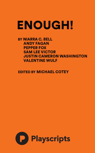 ENOUGH! Volume 3 by Michael Cotey, Niarra C Bell, 9781680699777