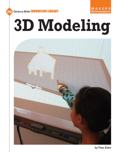 3D Modeling - 9781631377921 by Theo Zizka, 9781631377921