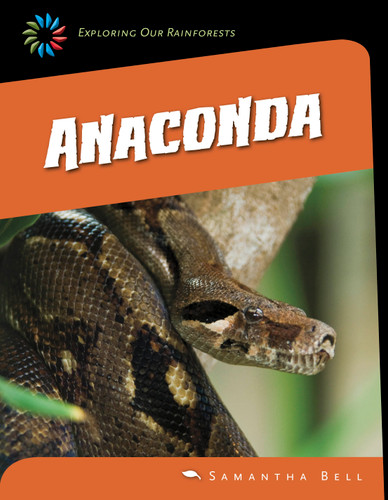 Anaconda by Samantha Bell, 9781631889738