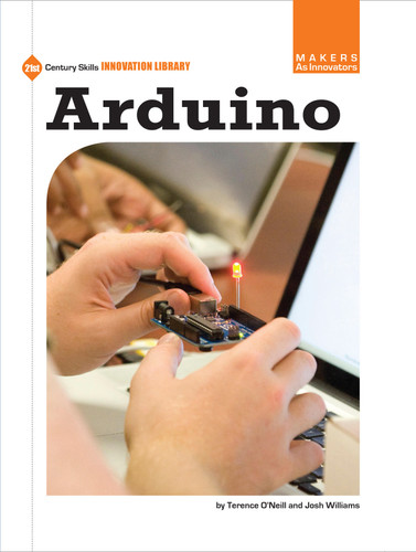 Arduino - 9781624312694 by Terence O'Neill, Josh Williams, 9781624312694