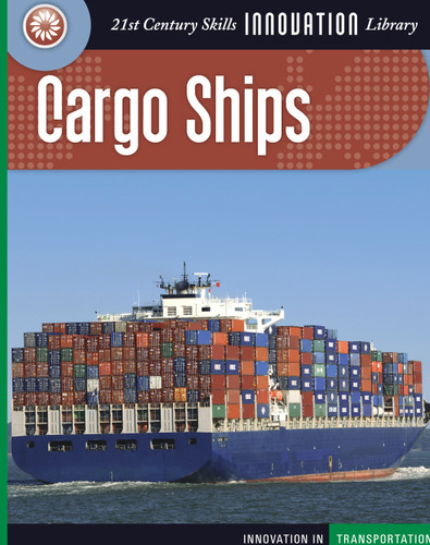Cargo Ships by James M. Flammang, 9781602792333