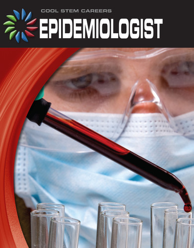 Epidemiologist - 9781624310317 by Nel Yomtov, 9781624310317