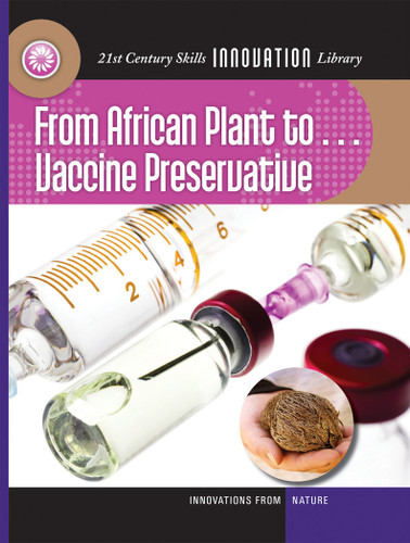 From African Plant to Vaccine Preservation - 9781624317590 by Nel Yomtov, 9781624317590