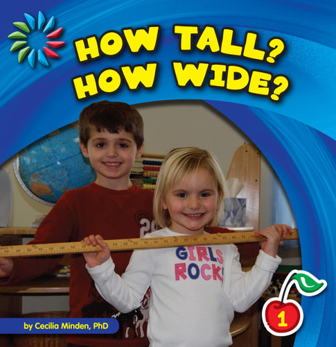 How Tall? How Wide? by Cecilia Minden, 9781602798489