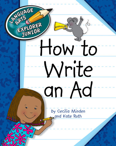 How to Write an Ad - 9781610802796 by Cecilia Minden, Kate Roth, 9781610802796