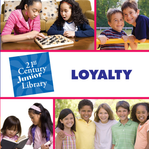 Loyalty - 9781602793262 by Lucia Raatma, 9781602793262