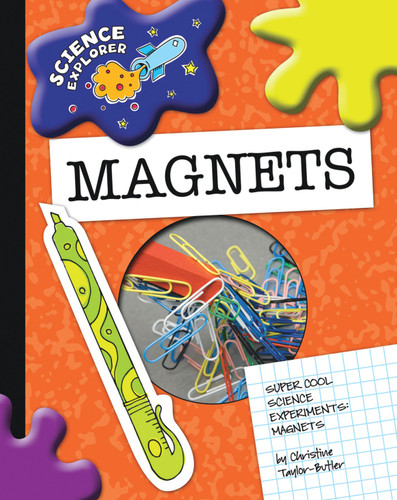 Magnets - 9781602796096 by Christine Taylor-Butler, 9781602796096