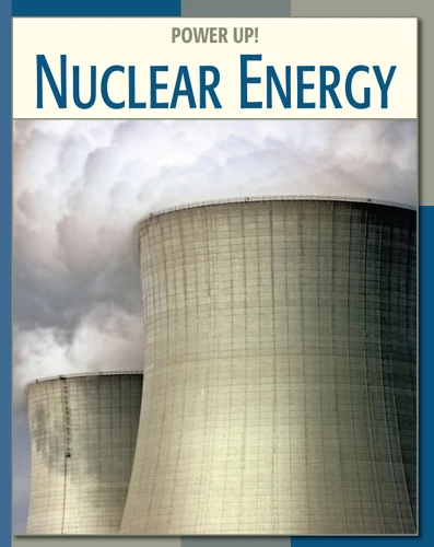 Nuclear Energy by Kathleen Manatt, 9781602790476