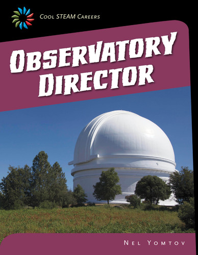 Observatory Director by Nel Yomtov, 9781633620087