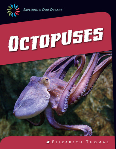 Octopuses - 9781624316135 by Elizabeth Thomas, 9781624316135