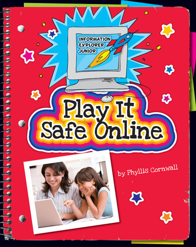 Play It Safe Online - 9781610803892 by Phyllis Cornwall, 9781610803892