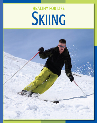 Skiing by Michael Teitelbaum, Thomas Sawyer, EdD, 9781602790155