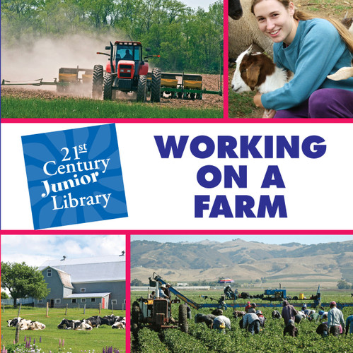Working on a Farm by Katie Marsico, 9781602792715