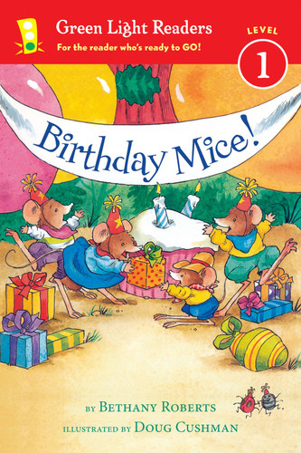 Birthday Mice! by Bethany Roberts, Doug Cushman, 9780544456068
