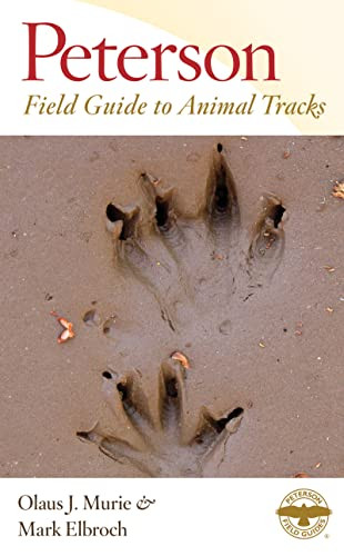 Peterson Field Guide To Animal Tracks (Third Edition) by Margaret Elizabeth Murie, 9780618517435