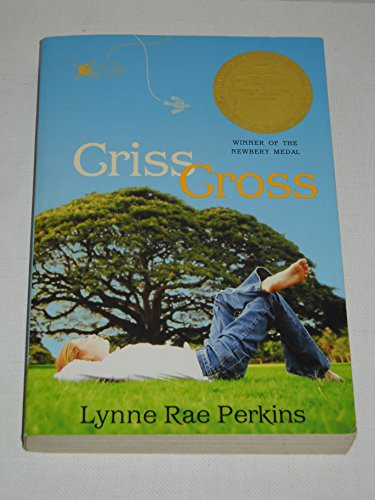 Criss Cross (A Newbery Award Winner) - 9780060092740 by Lynne Rae Perkins