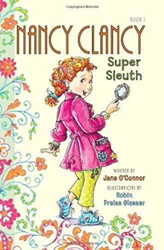 Fancy Nancy: Nancy Clancy, Super Sleuth - 9780062084194 by Jane O'Connor, Robin Preiss Glasser