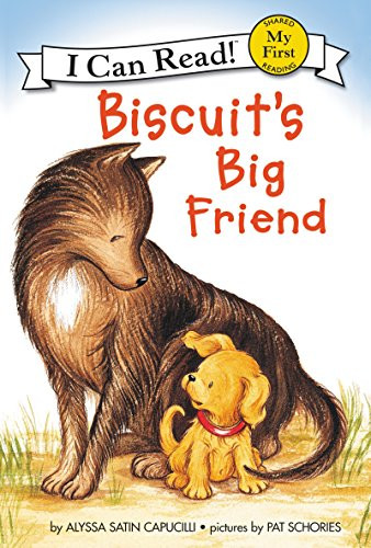 Biscuit's Big Friend - 9780064442886 by Alyssa Satin Capucilli, Pat Schories
