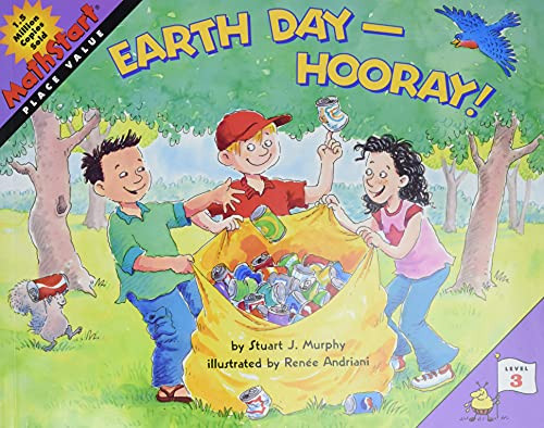 Earth Day--Hooray! A Springtime Book For Kids (MathStart Level 3: Place Value) - 9780060001292 by Stuart J. Murphy, Renée Andriani