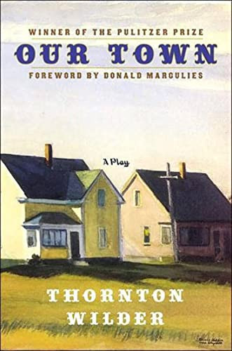 Our Town (A Play in Three Acts) - 9780060535254 by Thornton Wilder, Jeremy McCarter, Sarah Ruhl