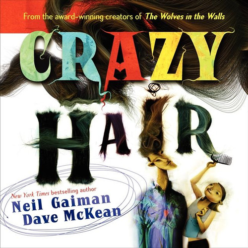 Crazy Hair - 9780060579104 by Neil Gaiman, Dave McKean, 9780060579104