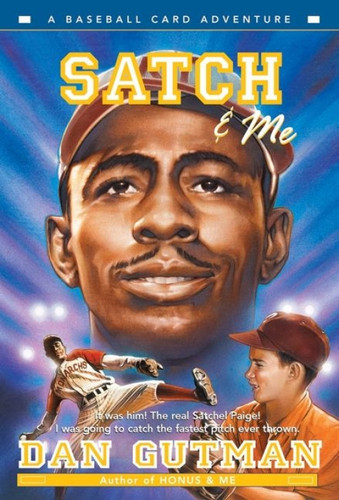 Satch & Me - 9780060594930 by Dan Gutman