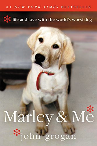 Marley & Me (Life and Love with the World's Worst Dog) - 9780060817091 by John Grogan