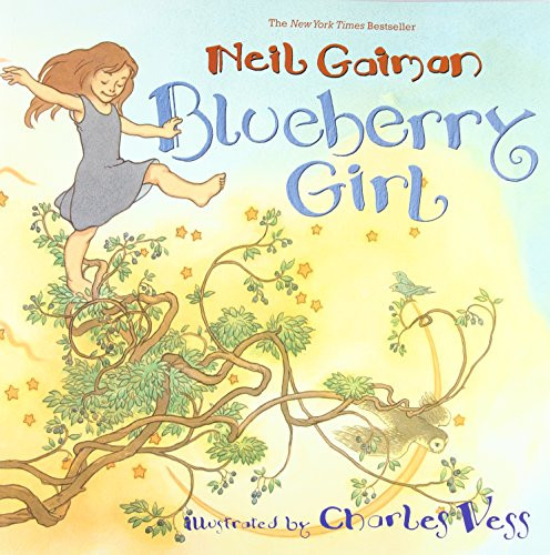 Blueberry Girl - 9780060838102 by Neil Gaiman, Charles Vess