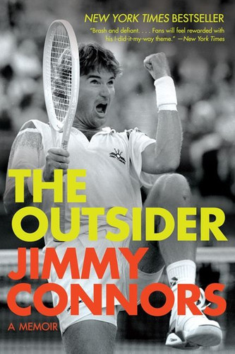 The Outsider (A Memoir) - 9780061243004 by Jimmy Connors, 9780061243004