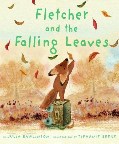 Fletcher and the Falling Leaves (A Fall Book for Kids) - 9780061573972 by Julia Rawlinson, Tiphanie Beeke, 9780061573972