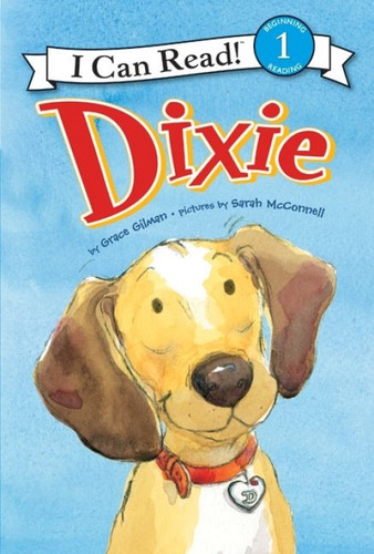Dixie - 9780061719141 by Grace Gilman, Sarah McConnell