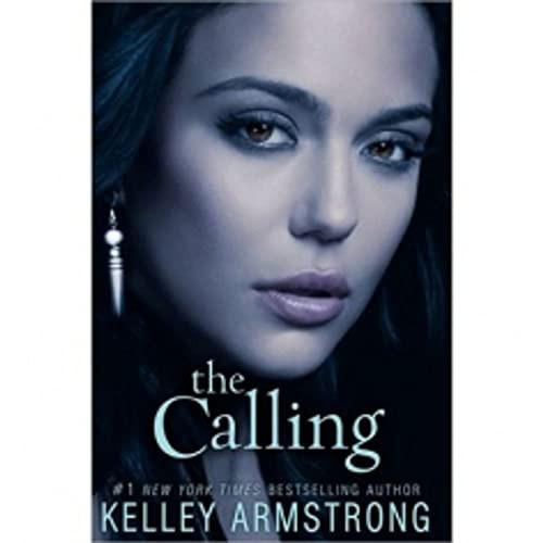 The Calling - 9780061797064 by Kelley Armstrong