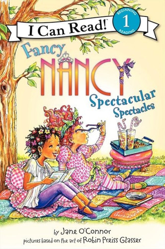 Fancy Nancy: Spectacular Spectacles - 9780061882647 by Jane O'Connor, Robin Preiss Glasser