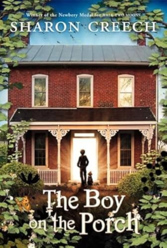 The Boy on the Porch - 9780061892387 by Sharon Creech