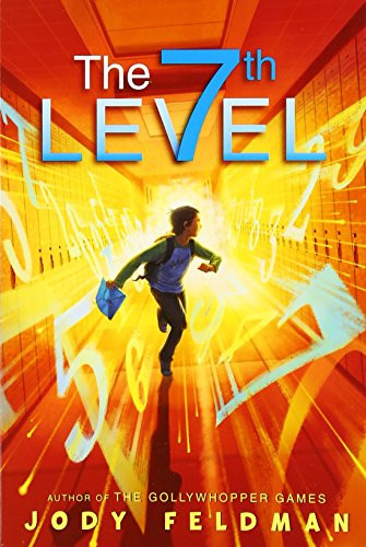 The Seventh Level - 9780061951077 by Jody Feldman