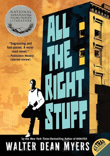 All the Right Stuff - 9780061960895 by Walter Dean Myers, 9780061960895