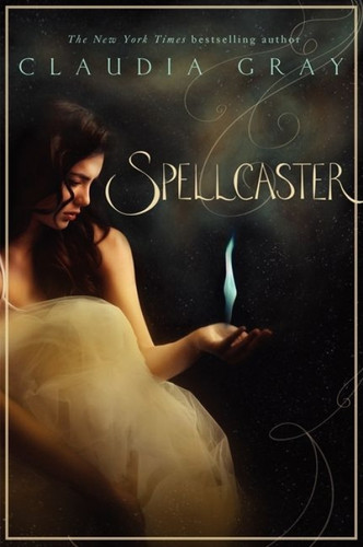 Spellcaster by Claudia Gray, 9780061961212