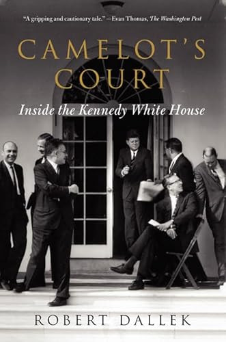 Camelot's Court (Inside the Kennedy White House) - 9780062065858 by Robert Dallek