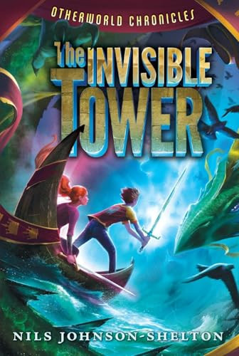 Otherworld Chronicles: The Invisible Tower - 9780062070883 by Nils Johnson-Shelton