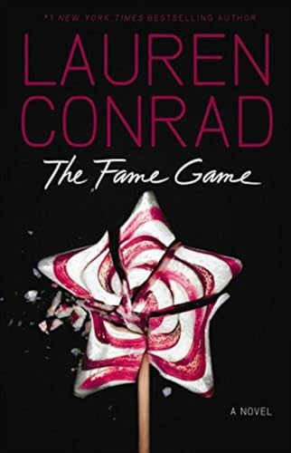 The Fame Game by Lauren Conrad, 9780062075192