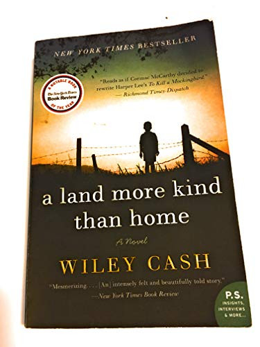A Land More Kind Than Home (A Novel) by Wiley Cash, 9780062088239