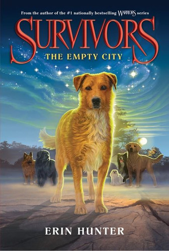 Survivors #1: The Empty City - 9780062102584 by Erin Hunter, 9780062102584