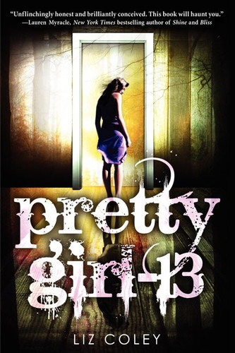 Pretty Girl-13 - 9780062127396 by Liz Coley, 9780062127396