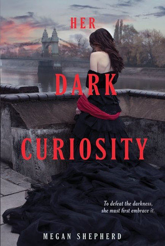 Her Dark Curiosity - 9780062128065 by Megan Shepherd, 9780062128065