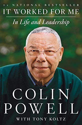 It Worked for Me (In Life and Leadership) - 9780062135131 by Colin Powell