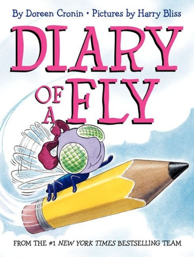Diary of a Fly - 9780062232984 by Doreen Cronin, Harry Bliss