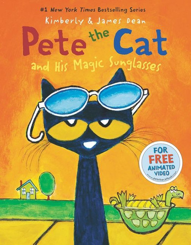 Pete the Cat and His Magic Sunglasses - 9780062275561 by James Dean, Kimberly Dean, James Dean, 9780062275561