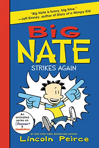 Big Nate Strikes Again - 9780062283580 by Lincoln Peirce, Lincoln Peirce