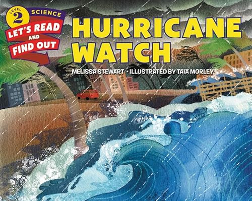 Hurricane Watch - 9780062327765 by Melissa Stewart, Taia Morley