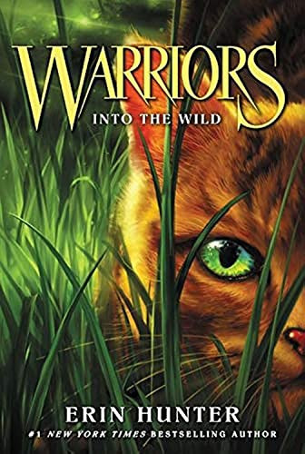 Warriors #1: Into the Wild - 9780062366962 by Erin Hunter, Dave Stevenson